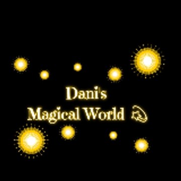 Dani's Magical World 💫🌙✨🔮