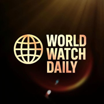 World Watch Daily