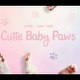 Cutie Baby Paws
