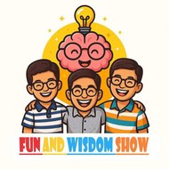 Fun and wisdom show