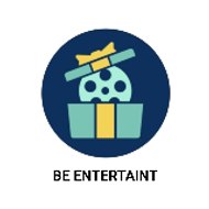 Be Entertaint