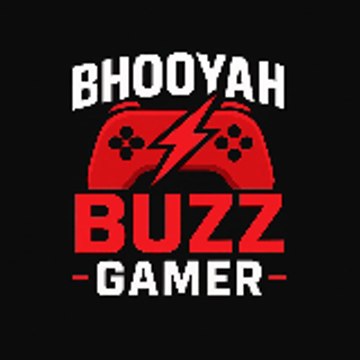 Bhooyah Buzz Gamer