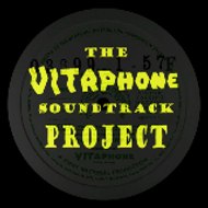 Vitaphone Soundtrack Project