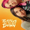 Turtles All the Way Down FREE (MOVIES)