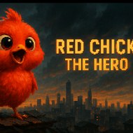 Red Chick 🐤 The Hero