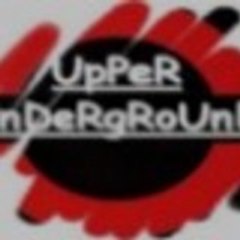 UPPER UNDERGROUND CREW