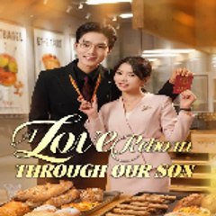A Love Reborn Through Our Son  「FULL'MOVIE」