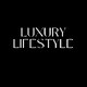 LUXURY LIFESTYLE