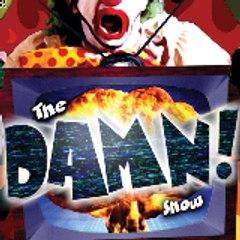 The DAMN! Show / Stankervision