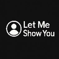Let me Show You