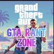 GTA Rant Zone