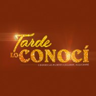 Oficial - Tarde lo conocí - Caracol TV