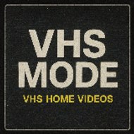 VHS Mode