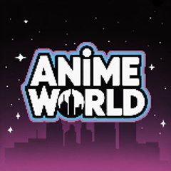 Anime Wrold