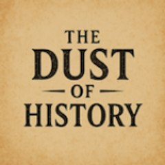 The Dust of History