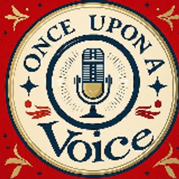 Once Upon a Voice