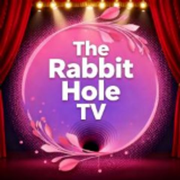 The Rabbit Hole TV