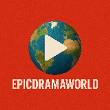 Epic Drama World