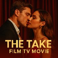 The Take Film TV Movie