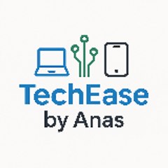 TechEase by Anas