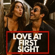 Love at the First Sight