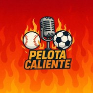 Pelota Caliente Podcasts
