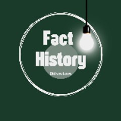 Fact History