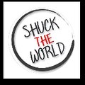 Shuck The World
