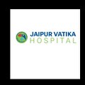 Jaipur vatika hospital