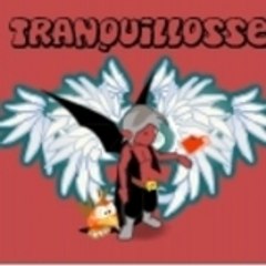 tranquillosse