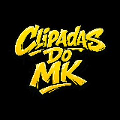 Clipadas Do Mk