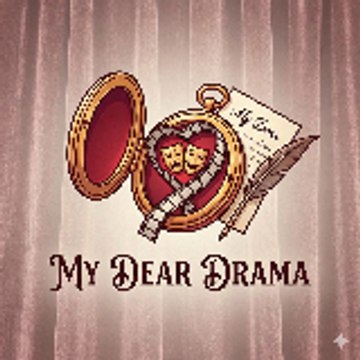 My Dear Drama