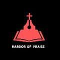 Harbor of Praise