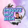Insulte moi bien