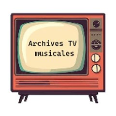 Archives TV musicales