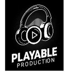 PLAYABLE PRODUCTION
