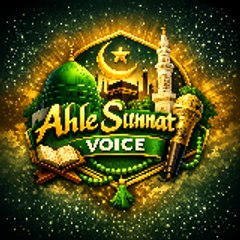AHLE SUNNAT VOICE