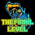 THE FINAIL LEVEL