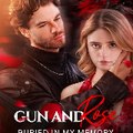 Gun and Rose, Buried in My Memory ⟨ ShortMax ⟩