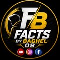 Facts by BAGHEL 08