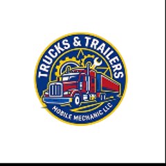 Trucks & Trailers Mobile Mechanic Llc