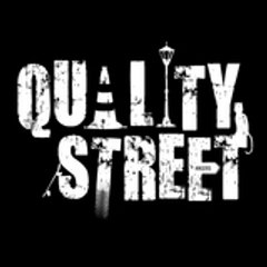 QUALITY STREET