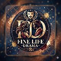Fine Life Drama