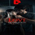 Love in Oblivion〈 DramaPops 〉
