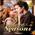 Love Through All Seasons ( Full )