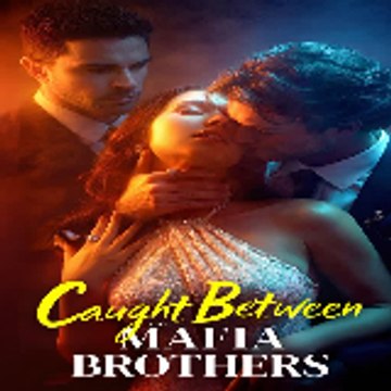 Caught Between the Mafia Brothers 〔 Dreame Short 〕