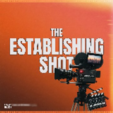 TheEstablishingShot
