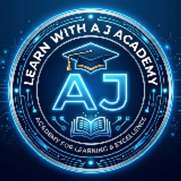Learn with A J Academy
