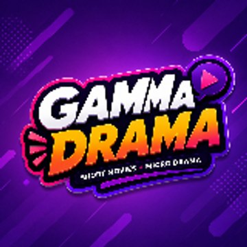 Gamma Drama