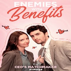 Enemies With Benefits GL Series